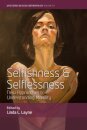 Selfishness and Selflessness