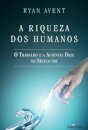 A Riqueza dos Humanos