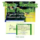 Tennis - Reaching Your Potential