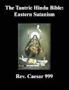 The Tantric Hindu Bible