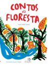 Contos Da Floresta