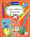 O Meu Caderno Da Quinta 3-6 Anos