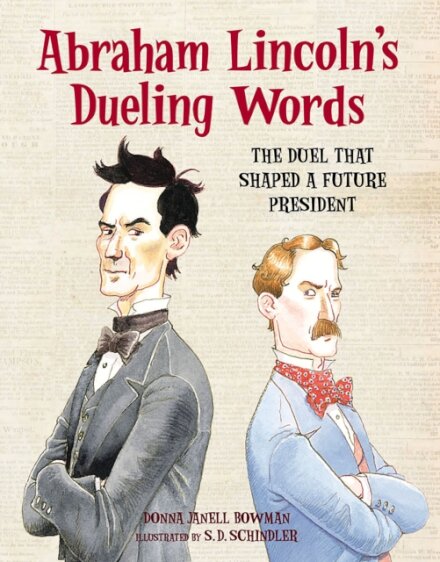 Abraham Lincoln's Dueling Words