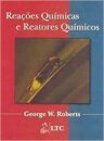 Reações Químicas E Reatores Químicos