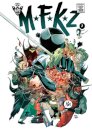 MFKZ Vol. 2: Bizarre Black Holes HC (CVR A)