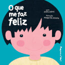 O Que Me Faz Feliz