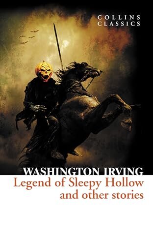 The Legend Of Sleepy Hollow And Other Stories
