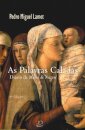 As Palavras Caladas - Diário de Maria de Nazaré