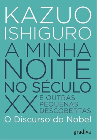 A Minha Noite No Século XX