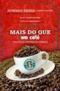Mais Do Que Um Café
