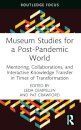 Museum Studies for a Post-Pandemic World