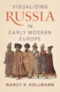 Visualizing Russia in Early Modern Europe