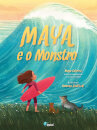 Maya e o Monstro