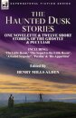 The Haunted Dusk Stories