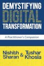 Demystifying Digital Transformation