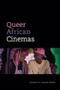 Queer African Cinemas