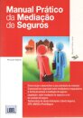 Manual Prático da Mediação de Seguros