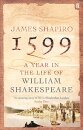 1599: A Year In The Life Of William Shakespeare