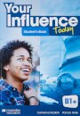 Your Influence Today B1+ Student´s book and Digital Pack
