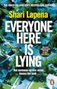 Everyone Here Is Lying