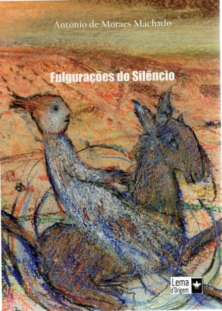 Fulgurações do Silêncio