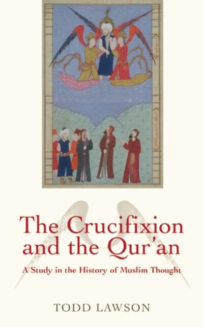 The Crucifixion and the Qur'an