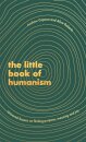 The Little Book of Humanism