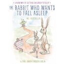 The Rabbit Who Wants to Fall Asleep