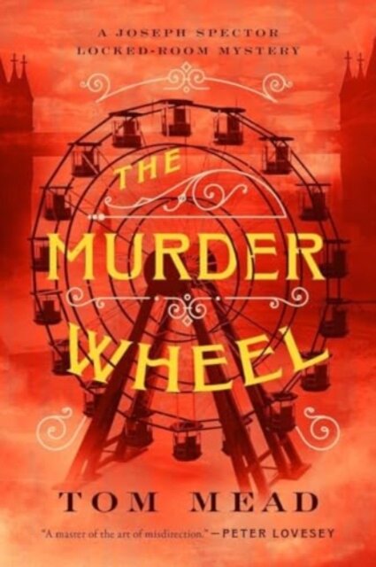 The Murder Wheel - A Locked-Room Mystery