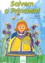 Salvem A Princesa