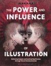 The Power and Influence of Illustration