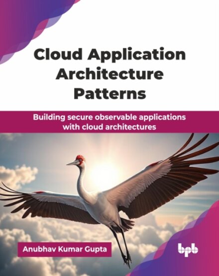 Cloud Application Architecture Patterns