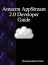 Amazon AppStream 2.0 Developer Guide