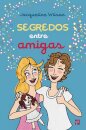 Segredos Entre Amigas