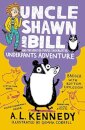 Uncle Shawn and Bill and the Great Big Purple Underwater Underpants Adventure