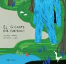 El Gigante Del Pantano