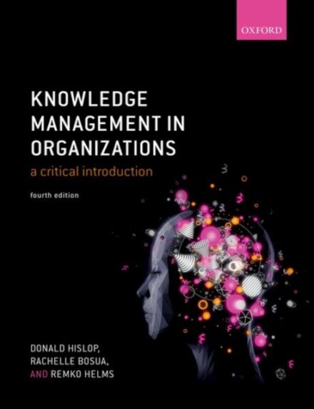 Knowledge Management in Organizations