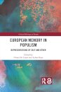 European Memory in Populism