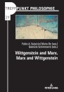 Wittgenstein and Marx. Marx and Wittgenstein