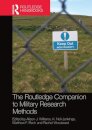 The Routledge Companion to Military Research Methods