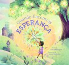 Quando Encontras Esperança