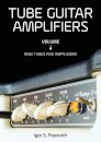 Tube Guitar Amplifiers Volume 1