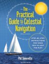 The Practical Guide to Celestial Navigation