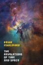 The Revelations of Time and Space
