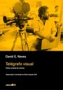 Telégrafo Visual: Crítica Amável De Cinema