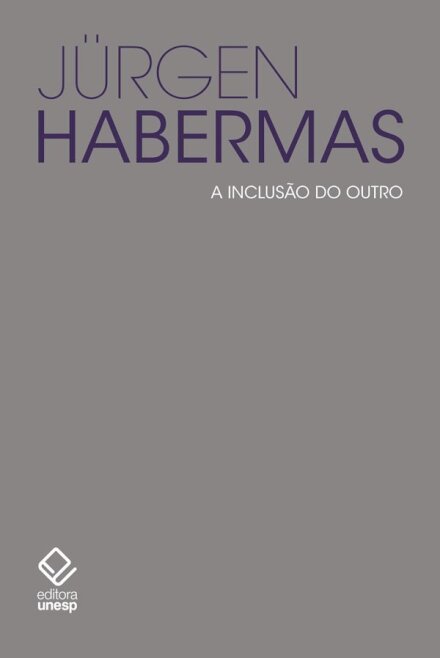 Inclusão do outro, A: estudos de teoria política