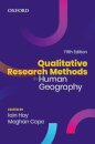 Qualitative Research Methods in Human Geography