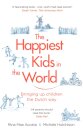 The Happiest Kids in the World