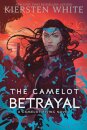 The Camelot Betrayal