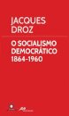 O Socialismo Democratico 1864-1960